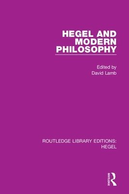 Hegel and Modern Philosophy 1