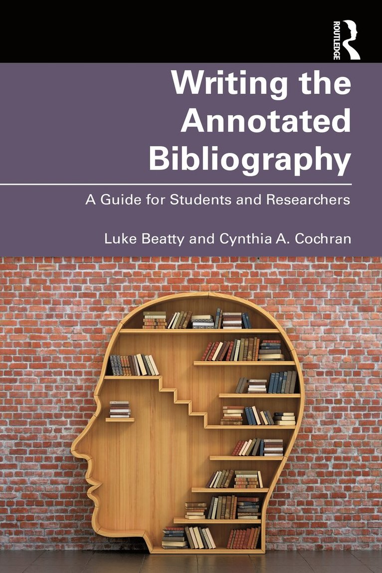 Writing the Annotated Bibliography 1