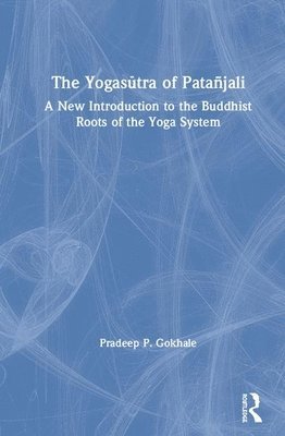 bokomslag The Yogastra of Patajali