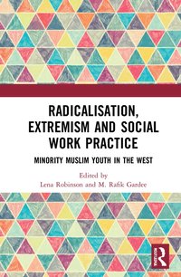 bokomslag Radicalisation, Extremism and Social Work Practice