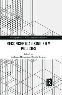 bokomslag Reconceptualising Film Policies