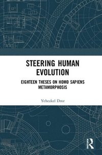 bokomslag Steering Human Evolution