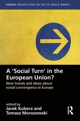 bokomslag A `Social Turn in the European Union?