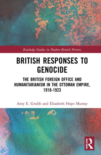 bokomslag British Responses to Genocide