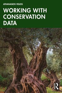 bokomslag Working with Conservation Data