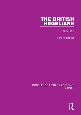 The British Hegelians 1