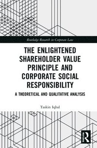 bokomslag The Enlightened Shareholder Value Principle and Corporate Social Responsibility