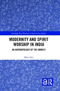 bokomslag Modernity and Spirit Worship in India