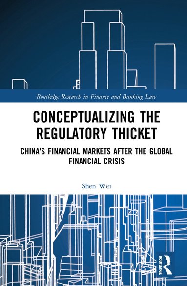 bokomslag Conceptualizing the Regulatory Thicket