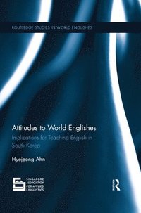 bokomslag Attitudes to World Englishes