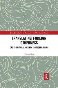 bokomslag Translating Foreign Otherness