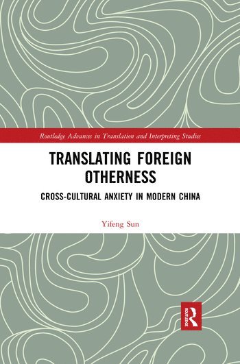 bokomslag Translating Foreign Otherness