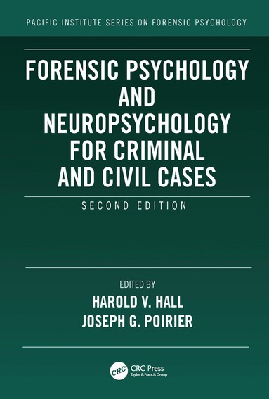 bokomslag Forensic Psychology and Neuropsychology for Criminal and Civil Cases