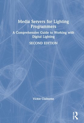 Media Servers for Lighting Programmers 1