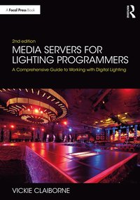 bokomslag Media Servers for Lighting Programmers