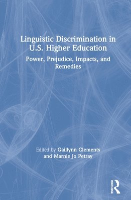 Linguistic Discrimination in US Higher Education 1