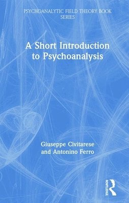 bokomslag A Short Introduction to Psychoanalysis