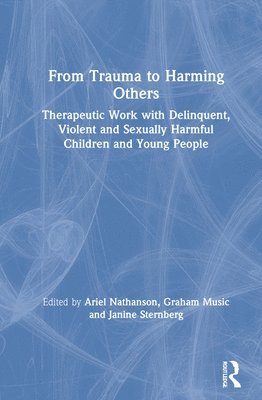 From Trauma to Harming Others 1