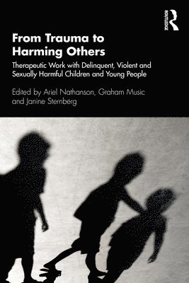 From Trauma to Harming Others 1