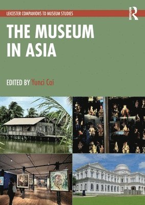 bokomslag The Museum in Asia