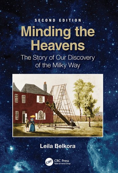 Leila Belkora - Minding the Heavens, Häftad