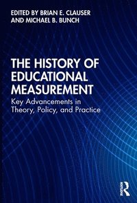 bokomslag The History of Educational Measurement