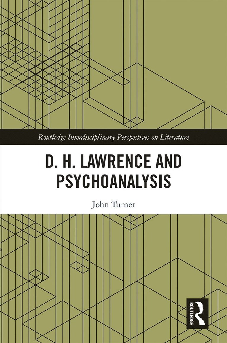 D. H. Lawrence and Psychoanalysis 1