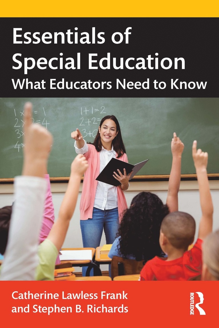 Catherine Lawless Frank, Stephen B. Richards, USA) Lawless Frank, Catherine (University of Dayton - Essentials of Special Education, Häftad