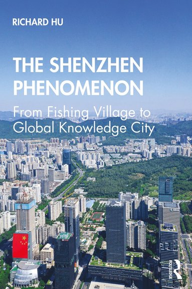 Richard Hu - Shenzhen Phenomenon, Häftad