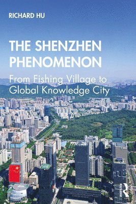 bokomslag The Shenzhen Phenomenon