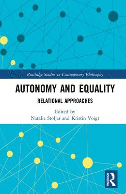 Autonomy and Equality 1