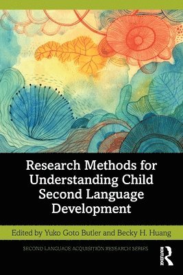 bokomslag Research Methods for Understanding Child Second Language Development