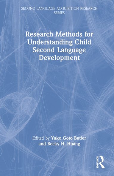 bokomslag Research Methods for Understanding Child Second Language Development