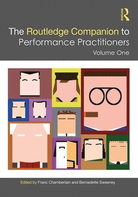 The Routledge Companion to Performance Practitioners 1