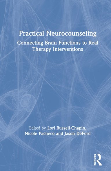 bokomslag Practical Neurocounseling