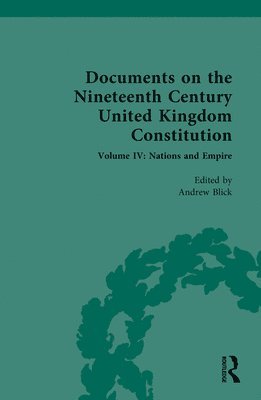 bokomslag Documents on the Nineteenth Century United Kingdom Constitution