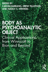 bokomslag Body as Psychoanalytic Object