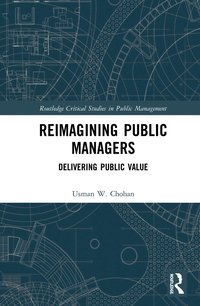 bokomslag Reimagining Public Managers