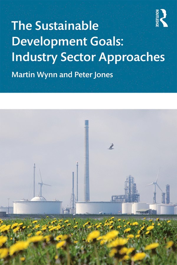 Martin Wynn, Peter Jones, UK) Jones, Peter (University of Gloucestershire - Sustainable Development Goals, Häftad