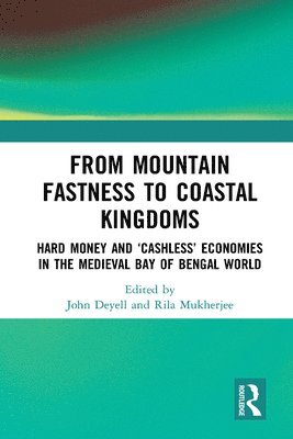 From Mountain Fastness to Coastal Kingdoms 1