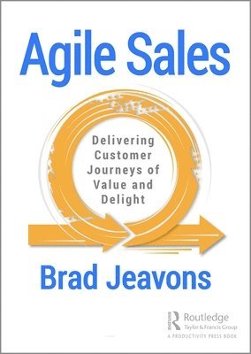 Brad Jeavons - Agile Sales, Inbunden