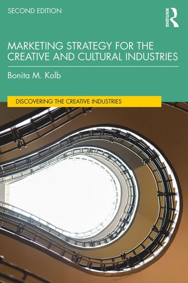 bokomslag Marketing Strategy for the Creative and Cultural Industries