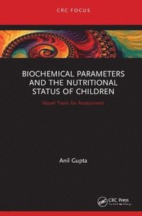 bokomslag Biochemical Parameters and the Nutritional Status of Children