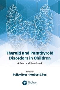 bokomslag Thyroid and Parathyroid Disorders in Children