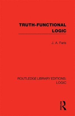 J. A. Faris - Truth-Functional Logic, Inbunden