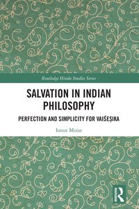 bokomslag Salvation in Indian Philosophy