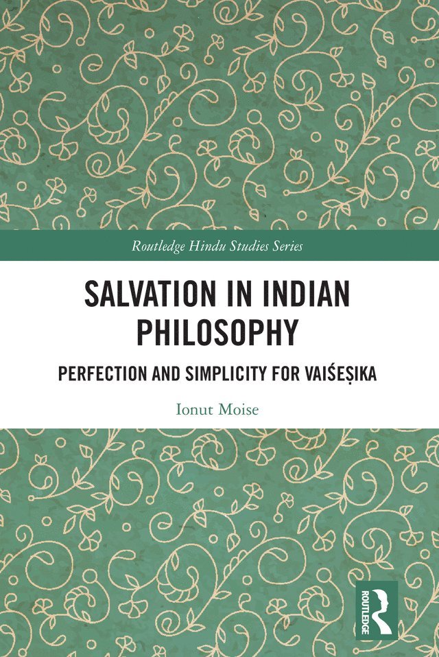 Ionut Moise - Salvation in Indian Philosophy, Inbunden
