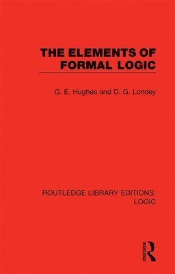 The Elements of Formal Logic 1