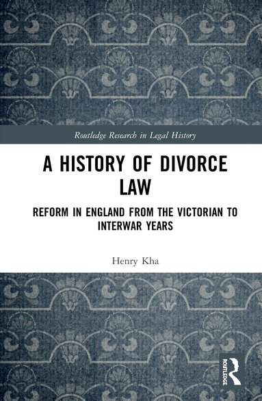 Henry Kha - History of Divorce Law, Häftad