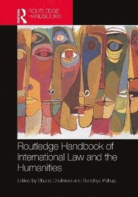 bokomslag Routledge Handbook of International Law and the Humanities